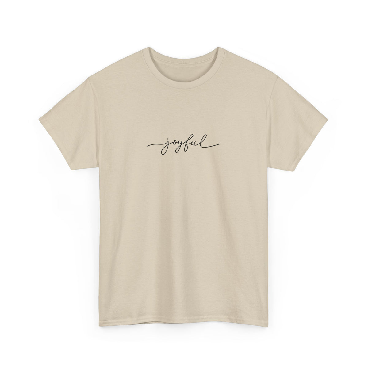 Joyful Unisex Heavy Cotton Tee - Vardagskläder, Present till Vänner, Positiva Vibes, Daglig Komfort, Motiverande Kläder
