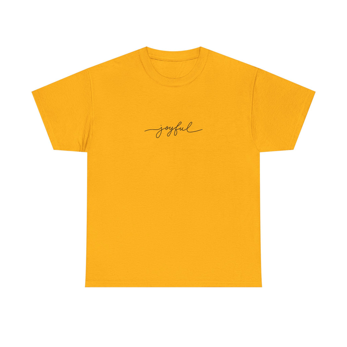 Joyful Unisex Heavy Cotton Tee - Casual Wear, Gift for Friends, Positive Vibes, Everyday Comfort, Motivational Apparel