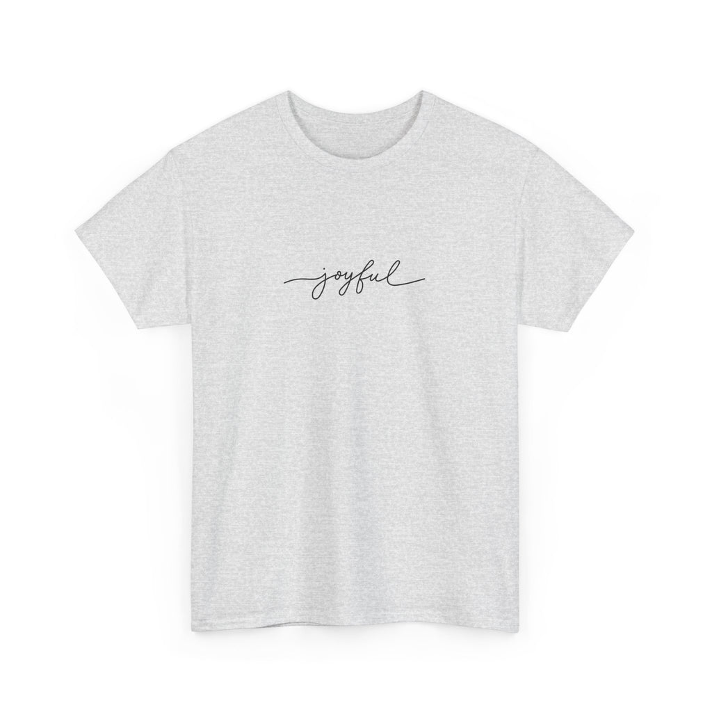 Joyful Unisex Heavy Cotton Tee - Vardagskläder, Present till Vänner, Positiva Vibes, Daglig Komfort, Motiverande Kläder