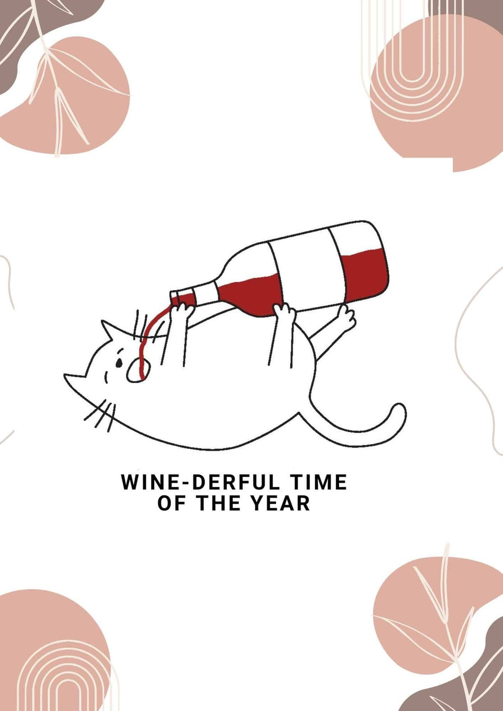 2. Illustration of cat holding wine bottle with 'Wine-derful Time of the Year' text on white background with abstract shapes