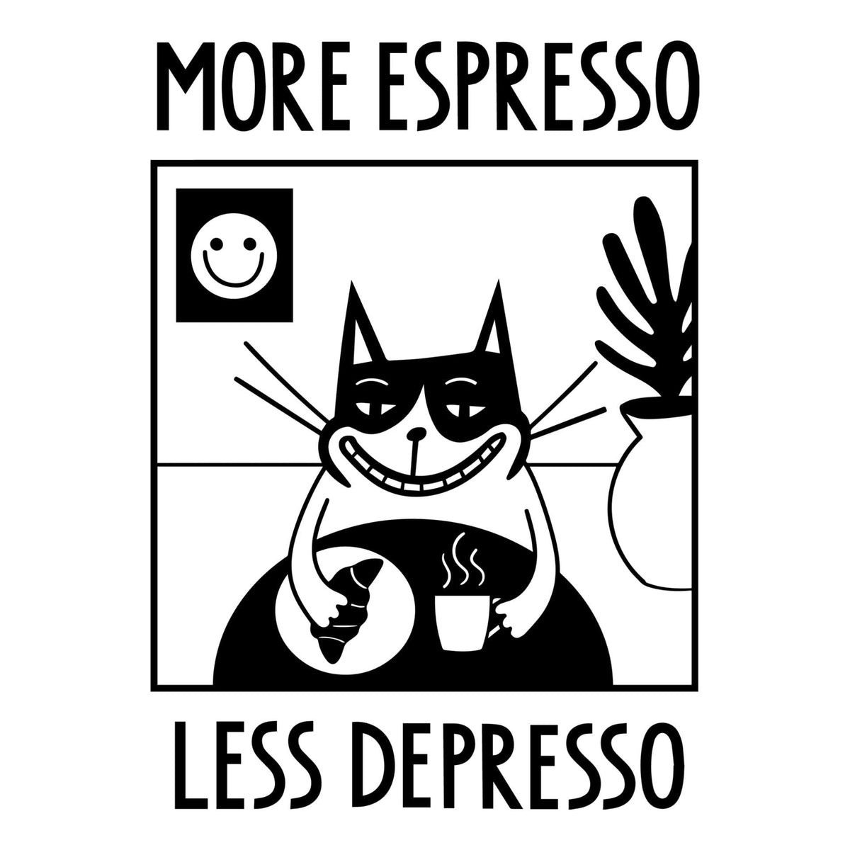 6. Close-up of 'More Espresso Less Depresso' graphic with cat holding coffee